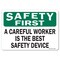 Signmission OSHA Sign, Careful Worker Is Best Device, 18in X 12in Rigid Plastic, 12" W, 18" L, Landscape OS-SF-P-1218-L-19576 - alternate 1